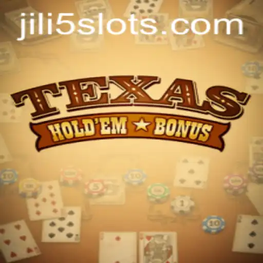 Exploring the Thrills of TexasHoldemBonus with JILI5